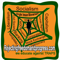 Rejecting Freedom and Progress